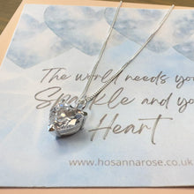 Load image into Gallery viewer, Heart Necklace - ‘The World Needs Your Sparkle and Your Heart’
